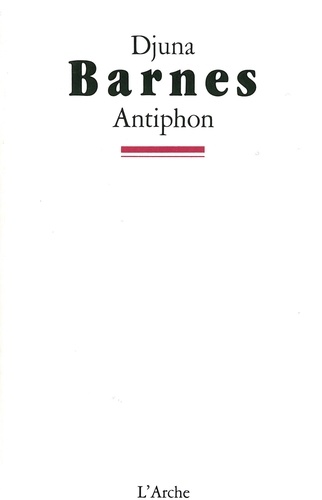 Djuna Barnes - Antiphon.