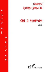 On A Echoue