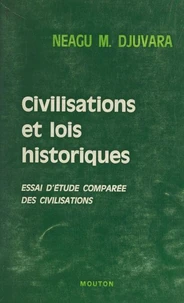 Civilisations et lois historiques