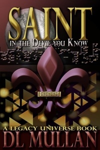  DL Mullan - Saint in the Devil You Know.