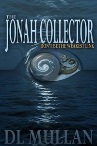  DL Mullan - The Jonah Collector.