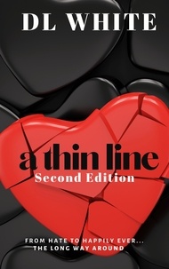  DL White - A Thin Line- Second Edition.