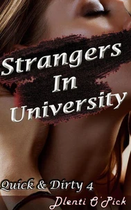 Strangers In University