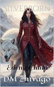 Silverborn: Eden's Claim
