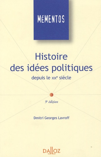 Dmitri-Georges Lavroff - Histoire des idées politiques depuis le XIXe siècle.