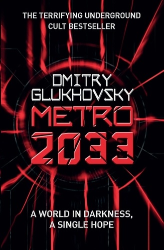 Dmitry Glukhovsky - Metro 2033.