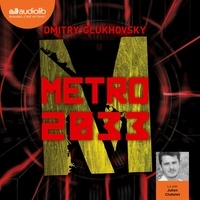 Télécharger des livres magazines Métro 2033 9791035401542 FB2 RTF par Dmitry Glukhovsky en francais