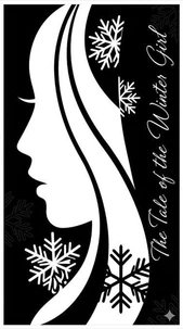 “The Tale of the Winter Girl”