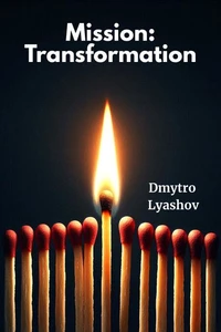 Mission: Transformation