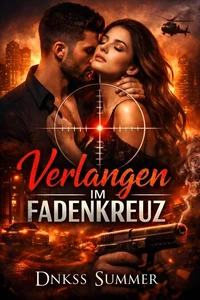 Verlangen im Fadenkreuz