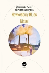 Hawkesbury Blues suivi de Nickel