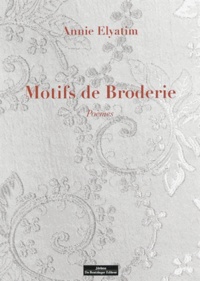  Do Bentzinger Editeur - Motifs de broderie - Poèmes.
