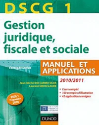 DSCG 1 Gestion juridique, fiscale et sociale 2011/2012
