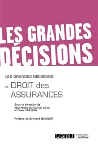 Les grandes conclusions du droit des assurances