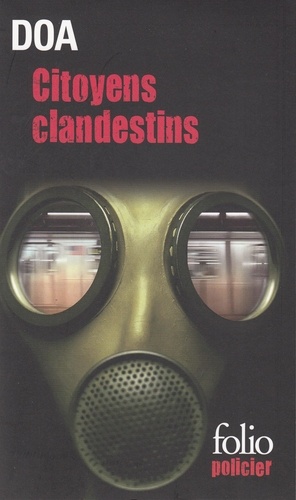 Le cycle clandestin  Citoyens clandestins - Occasion