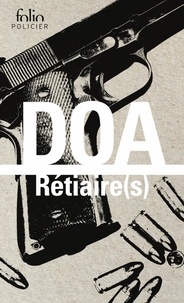 DOA - Rétiaire(s).