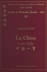 La Chine A Tire-D'Aile