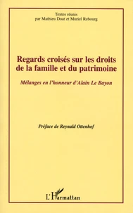 Regards croisés sur les droits de la famille et du patrimoine