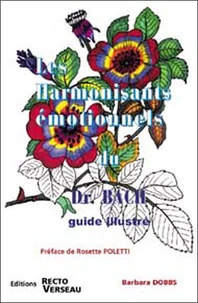 Les harmonisants émotionnels du Dr Bach