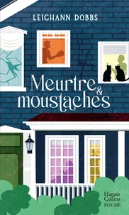 Meurtre & moustaches