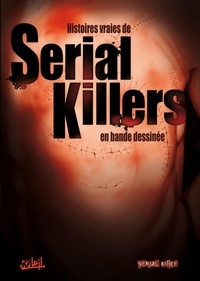  Dobbs et Fabrice David - Serial Killers - Histoires vraies.