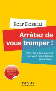 Arrêtez de vous tromper