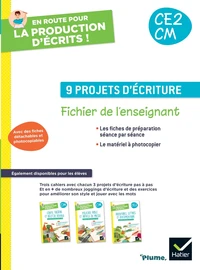 9 projets d'écriture CE2/CM