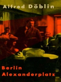 Berlin Alexanderplatz: The Story of Franz Biberkopf
