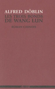 Les trois bonds de Wang Lun