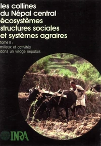 Les Collines Du Nepal Central. Tome 2
