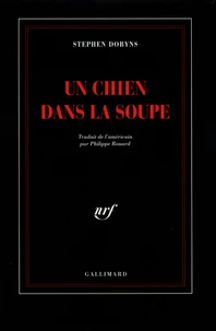 Un chien dans la soupe