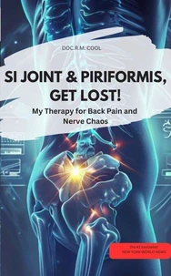 SI JOINT &amp; PIRIFORMIS GET LOST! MY THERAPY FOR PLACK PAIN AND NERVE CHAOSE