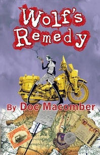 Doc Macomber - Wolf's Remedy - A Jack Vu Mystery, #2.