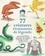 77 créatures étonnantes de légende. Bêtes monstrueuses, effrayantes, incroyables... Le bestiaire des légendes insolites raconté par Doc Seven