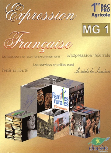 Docéo - Expression française 1e Bac Pro agricole MG 1.