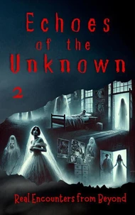 Echoes of the Unknown 2