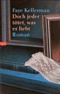 Doch jeder tötet, was er liebt