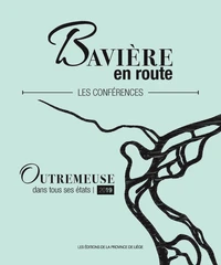 Bavière en route, Les Conférences