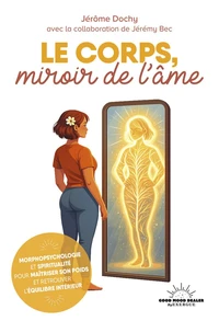 Le corps, miroir de l'âme