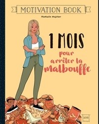  Docteur Bonne Bouffe - 1 mois pour arrêter la malbouffe.