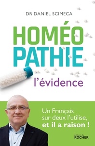 Docteur Daniel Scimeca - Homéopathie - L'évidence.