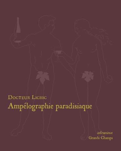  Docteur Lichic - Ampélographie paradisiaque.
