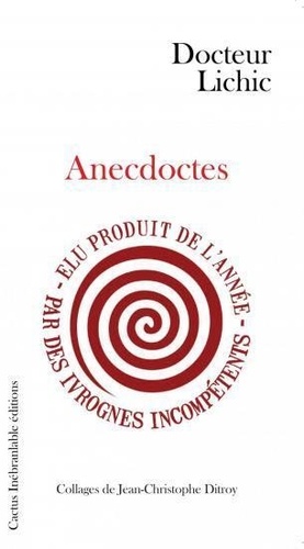  Docteur Lichic - Anecdotes.