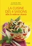 Docteur Michel Frey et Michel Frey - La cuisine des 4 saisons - Selon la médecine chinoise.