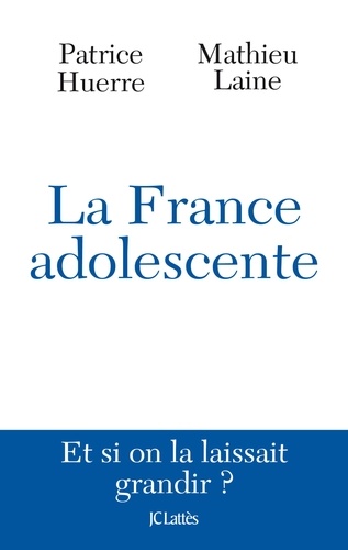 La France adolescente