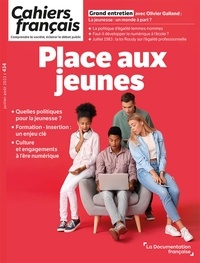  Documentation française et Olivier Galland - Cahiers français N° 434 : Place aux jeunes.