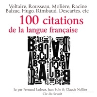  La Compagnie du savoir - 100 citations de la langue française. 1 Cassette audio