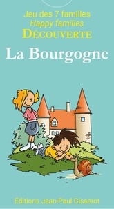  Collectif et Christophe Lazé - 7 Familles DECOUVERTE : La Bourgogne.