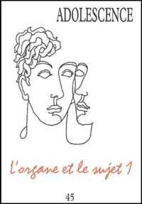 L'organe et le sujet 1