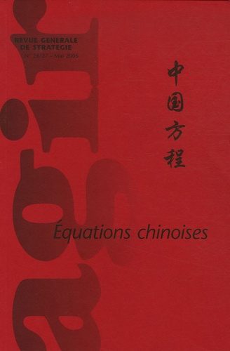 Wu Jianmin et Michel Jan - Agir N° 26/27, Mai 2006 : Equations chinoises.
